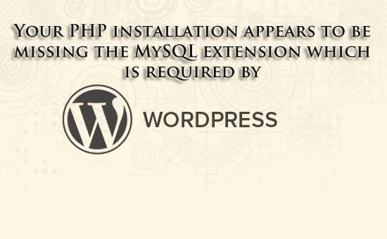 Mssing MySQL extension WordPress